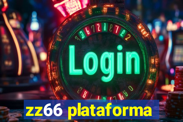 zz66 plataforma